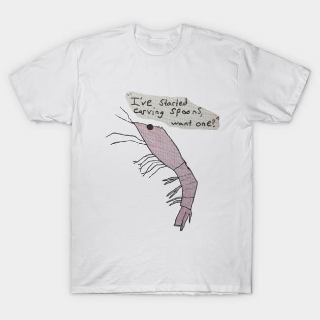 Spoon Shrimp T-Shirt by QuarantineAnimals